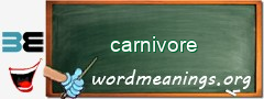 WordMeaning blackboard for carnivore